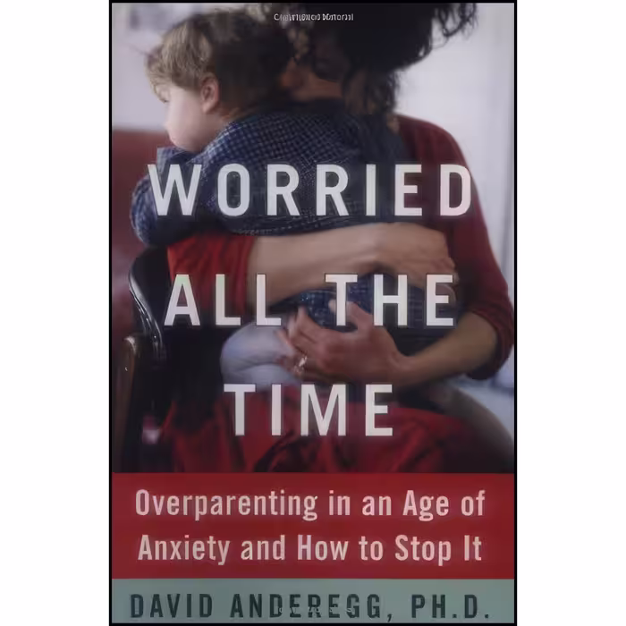 کتاب زبان اصلی Worried All the Time اثر David Anderegg