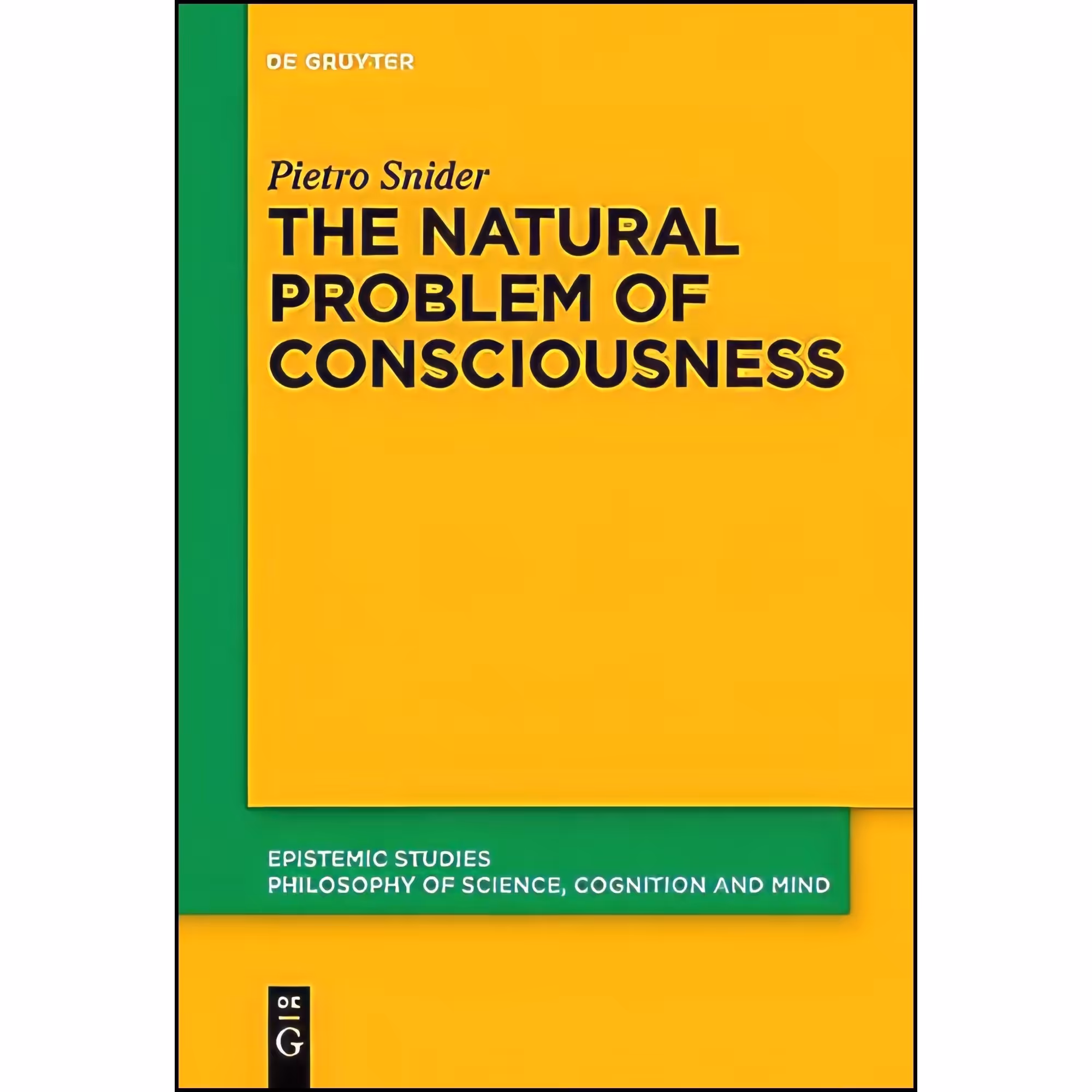 کتاب زبان اصلی The Natural Problem of Consciousness  اثر Pietro Snider