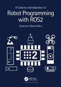 کتاب A Concise Introduction to Robot Programming with ROS2