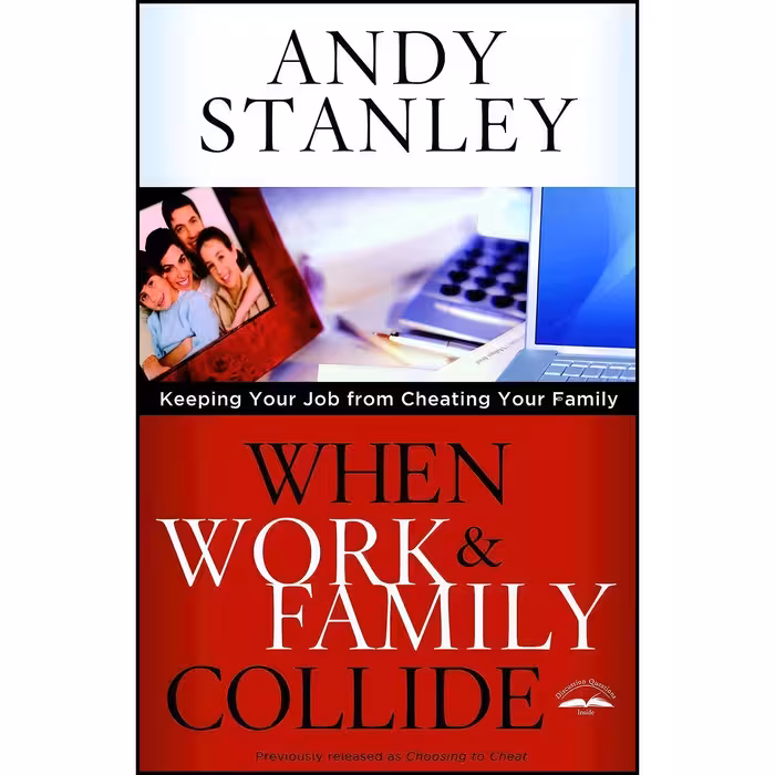 کتاب زبان اصلی When Work and Family Collide اثر Andy Stanley