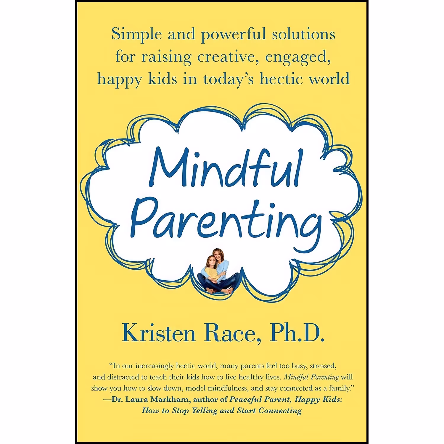کتاب زبان اصلی Mindful Parenting اثر Kristen Race