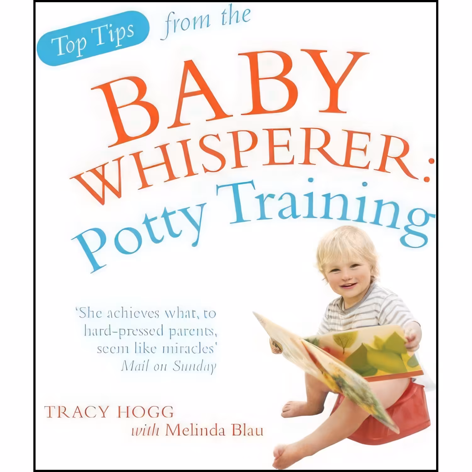 کتاب زبان اصلی Potty Training Tracy Hogg with Melinda Blau اثر Tracy Hogg