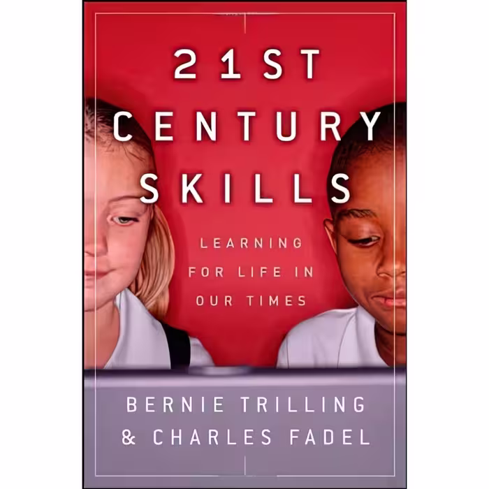 کتاب زبان اصلی st Century Skills اثر Bernie TrillingCharles Fadel