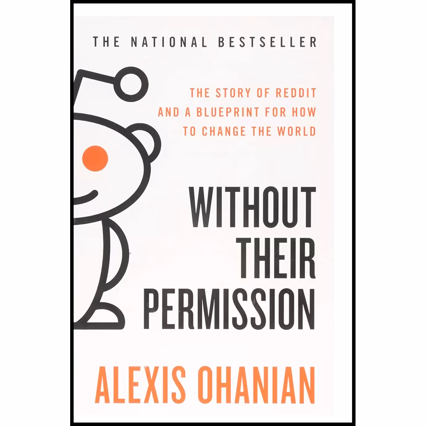 کتاب زبان اصلی Without Their Permission اثر Alexis Ohanian