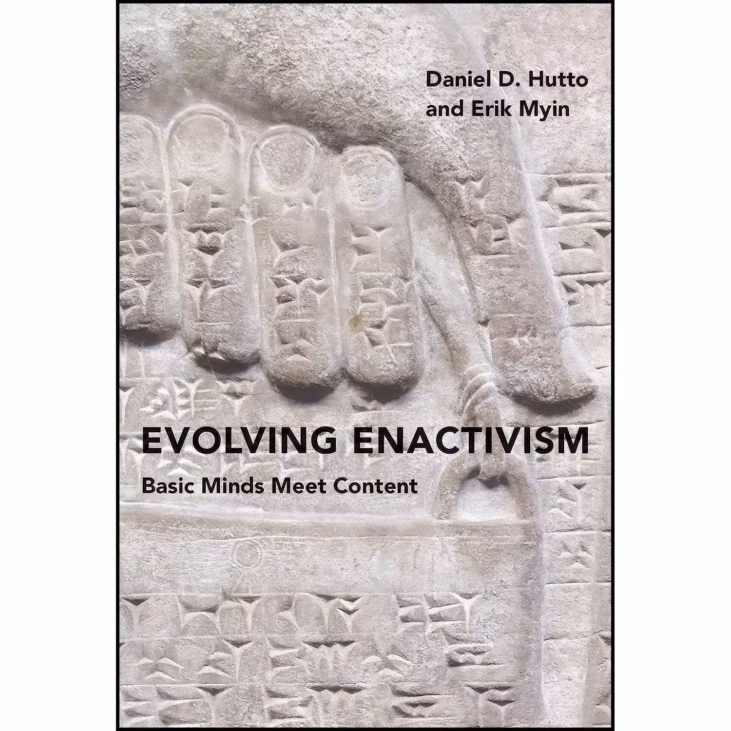 کتاب زبان اصلی Evolving Enactivism اثر Daniel D Hutto and Erik Myin