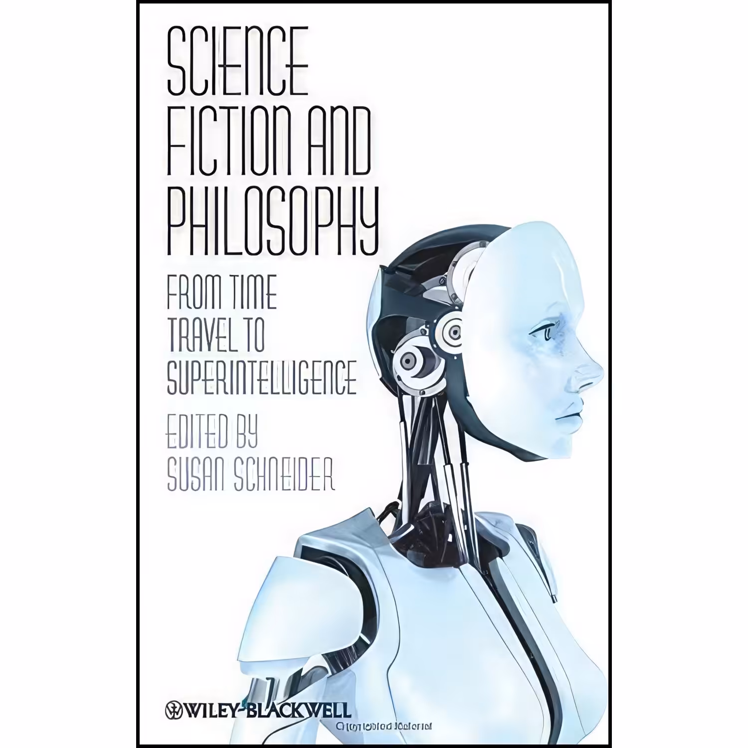 کتاب زبان اصلی Science Fiction and Philosophy اثر Susan Schneider