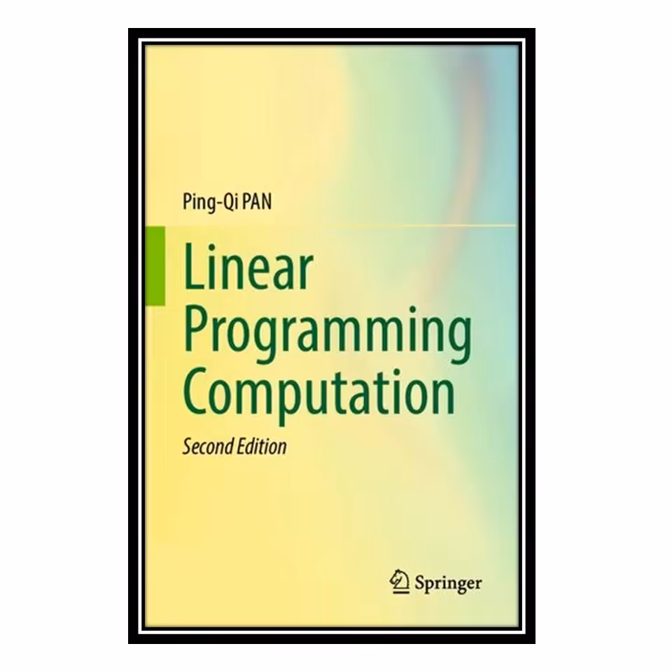 کتاب Linear Programming Computation
