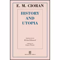 کتاب زبان اصلی History and Utopia انتشارات Arcade
