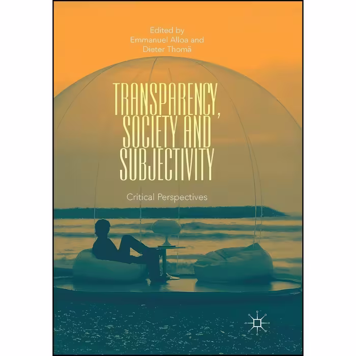 کتاب زبان اصلی Transparency Society and Subjectivity