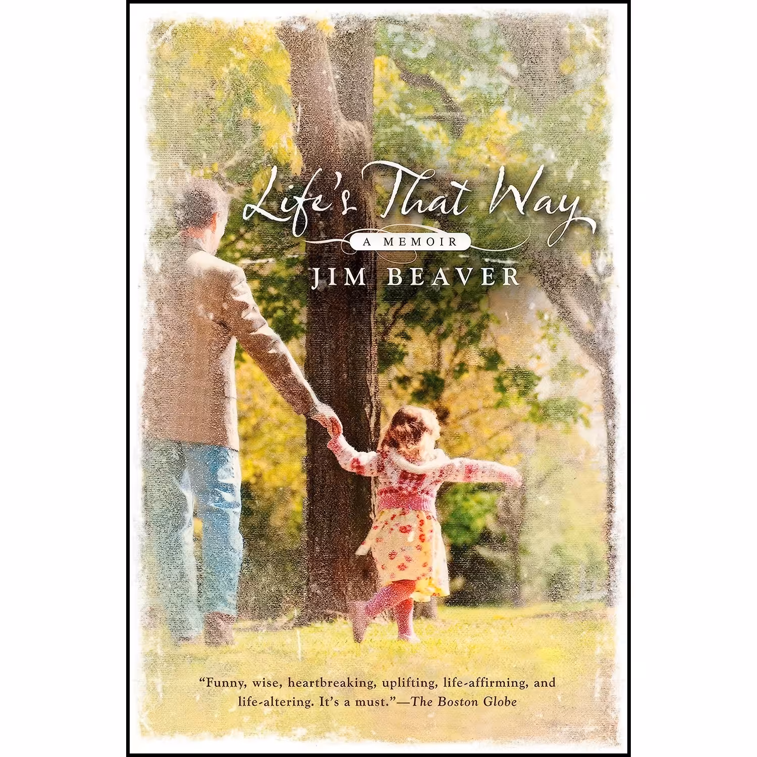 کتاب زبان اصلی Lifes That Way اثر Jim Beaver