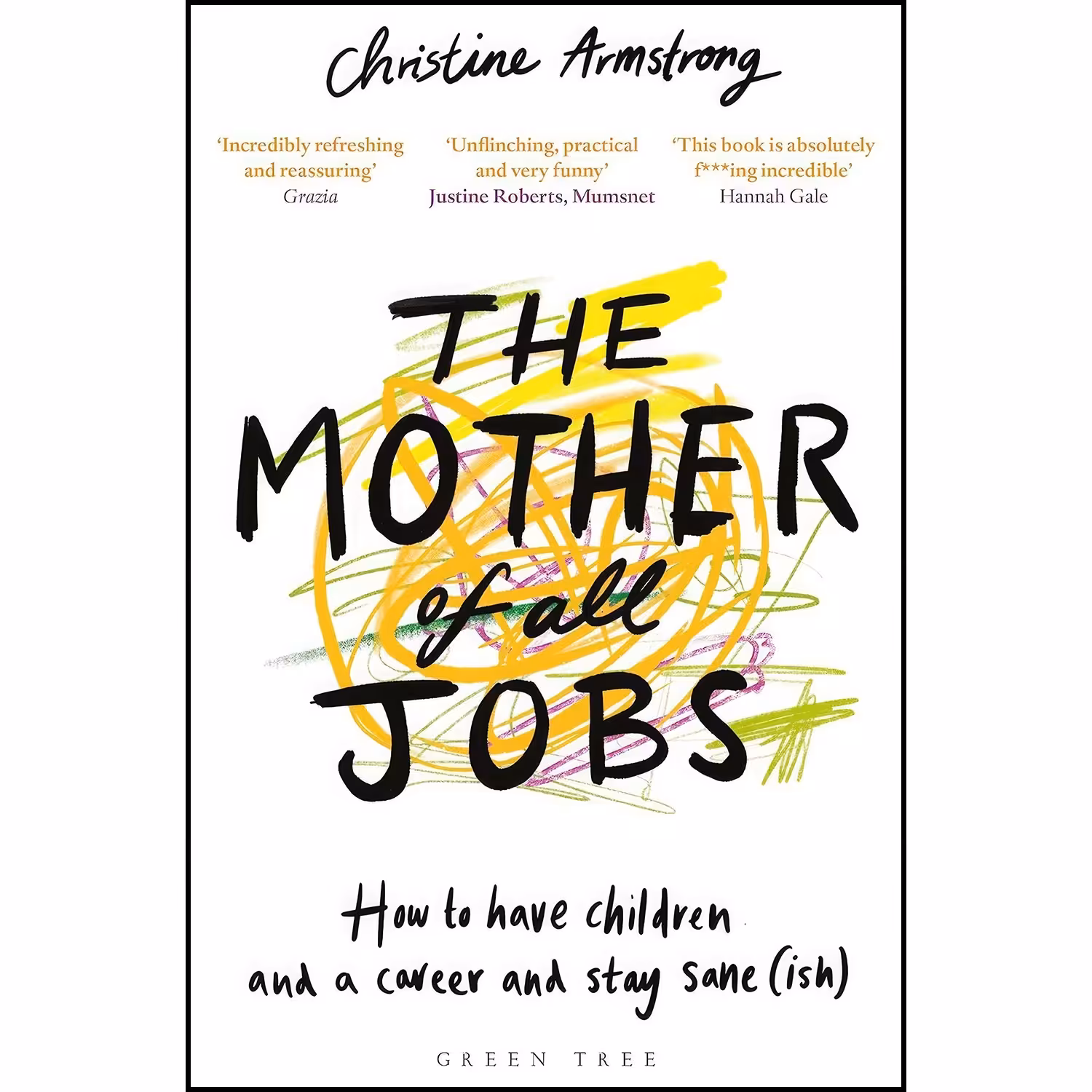 کتاب زبان اصلی The Mother of All Jobs اثر Christine Armstrong