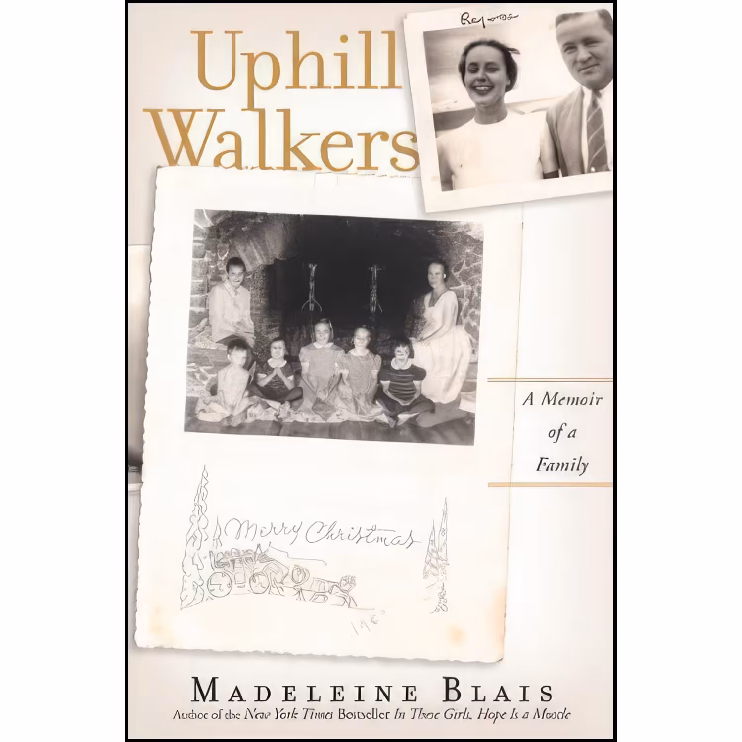 کتاب زبان اصلی Uphill Walkers اثر Madeleine Blais