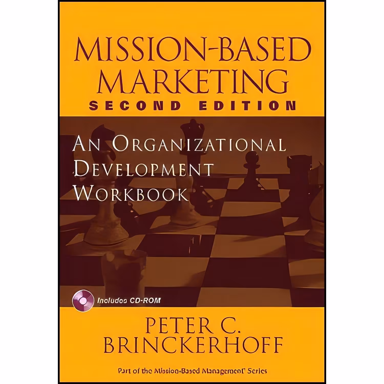 کتاب زبان اصلی MissionBased Marketing اثر Peter C Brinckerhoff