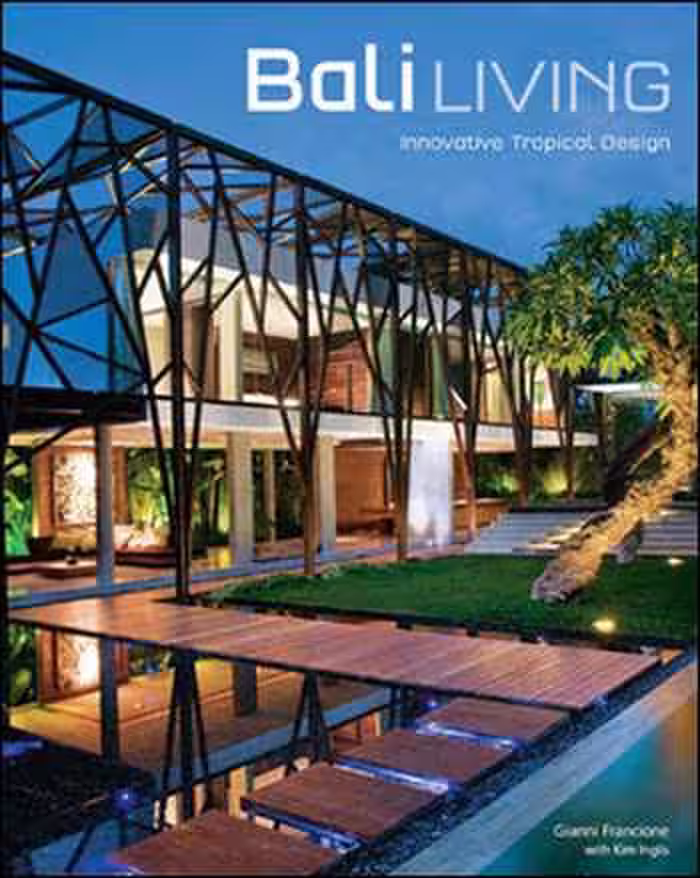 󾕇 دانلود کتاب Bali Living - Innovative Tropical Living - دانلود کتاب های دانشگاهی