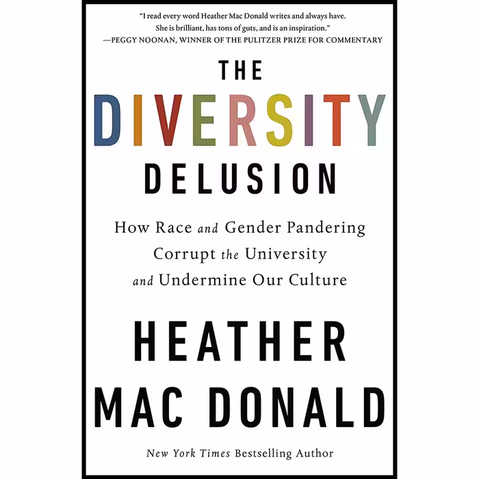 کتاب زبان اصلی The Diversity Delusion اثر Heather Mac Donald
