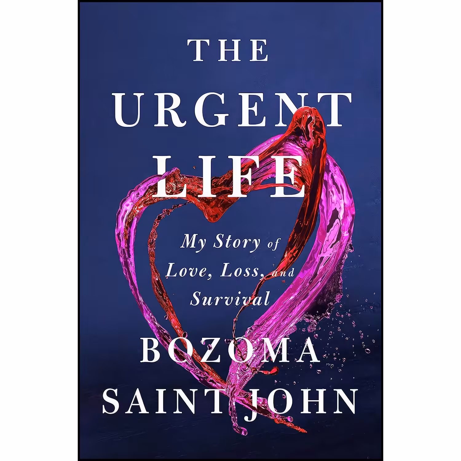 کتاب زبان اصلی The Urgent Life اثر Bozoma Saint John