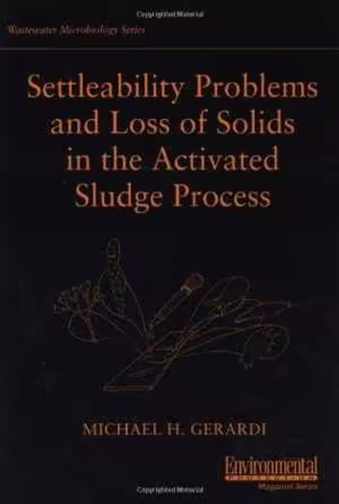 [PDF] دانلود کتاب Settleability Problems And Loss Of Solids In The Activated Sludge Process, 2002