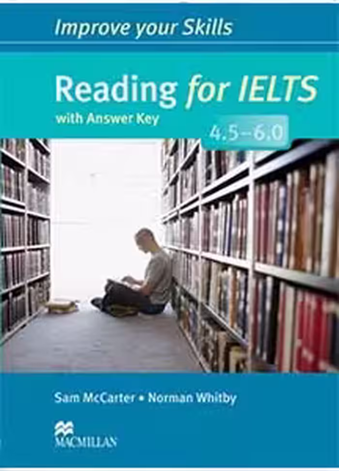 کتاب Improve your skills reading for IELTS 4.5-6