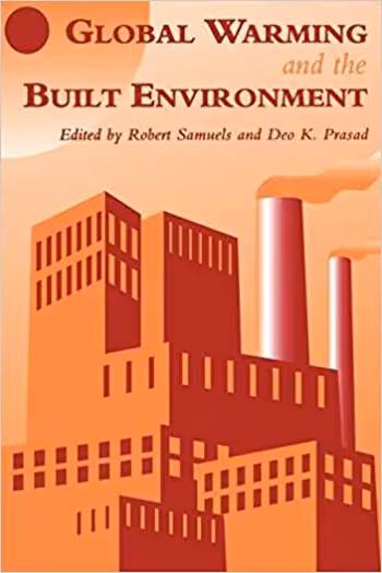  دانلود کتاب Global Warming and the Built Environment - دانلود کتاب های دانشگاهی
