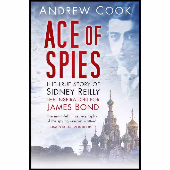 کتاب زبان اصلی Ace of Spies اثر Andrew Cook انتشارات تازه ها