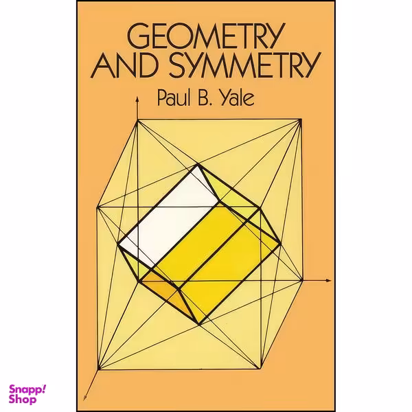 کتاب Geometry and Symmetry  اثر Paul B. Yale انتشارات Dover Publications