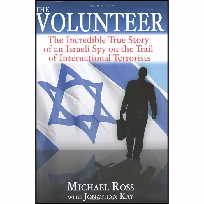 کتاب زبان اصلی The Volunteer اثر Michael RossJonathan Kay