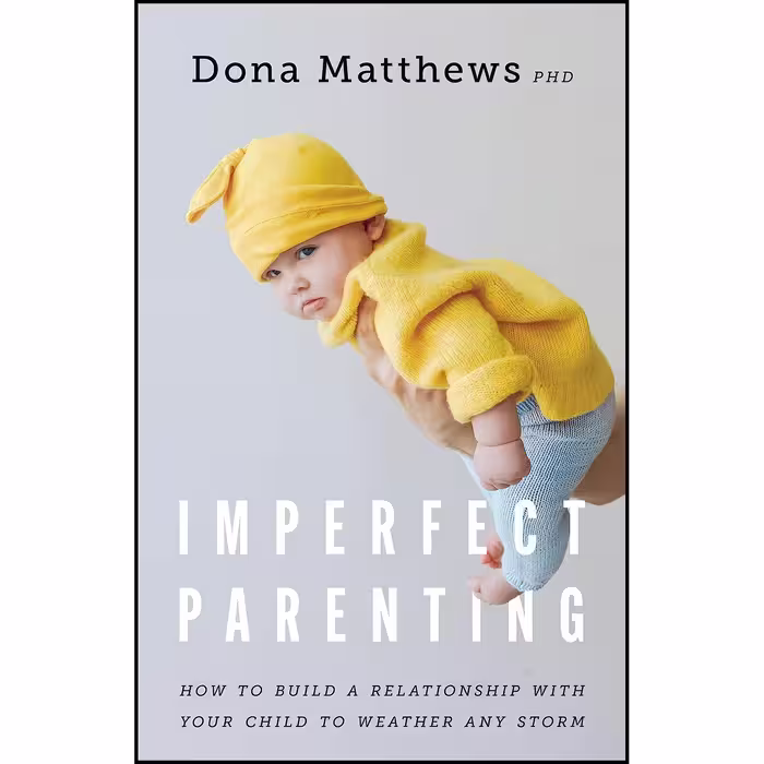کتاب زبان اصلی Imperfect Parenting اثر Dona J Matthews