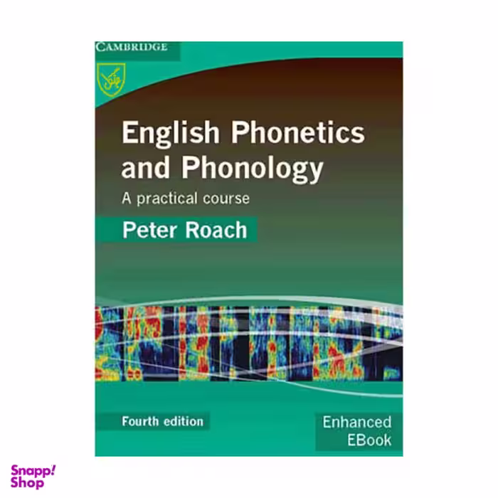 کتاب English Phonetics and Phonology 4th Edition اثر Peter Roach نشر جنگل
