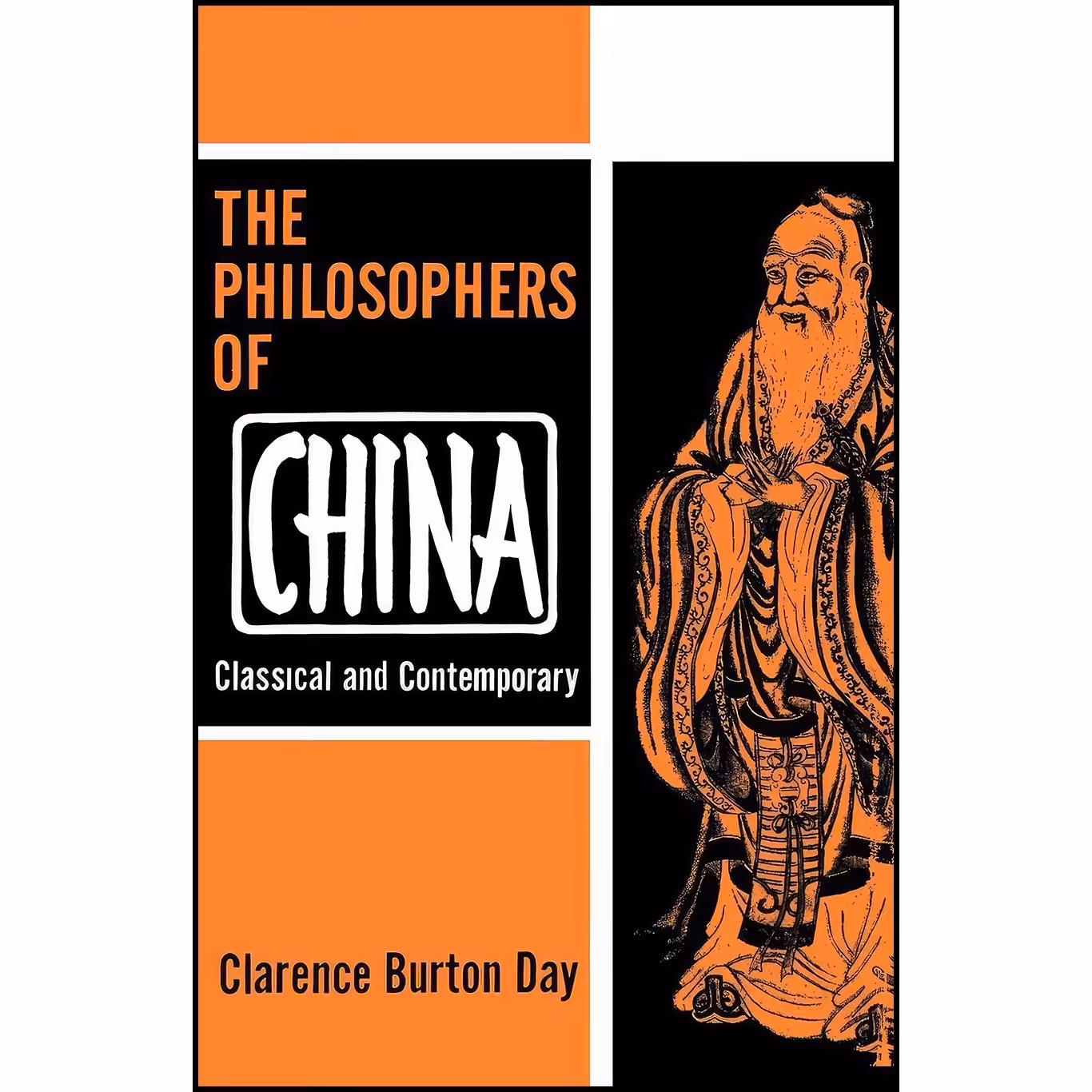 کتاب زبان اصلی The Philosophers of China اثر Clarence B Burton Day