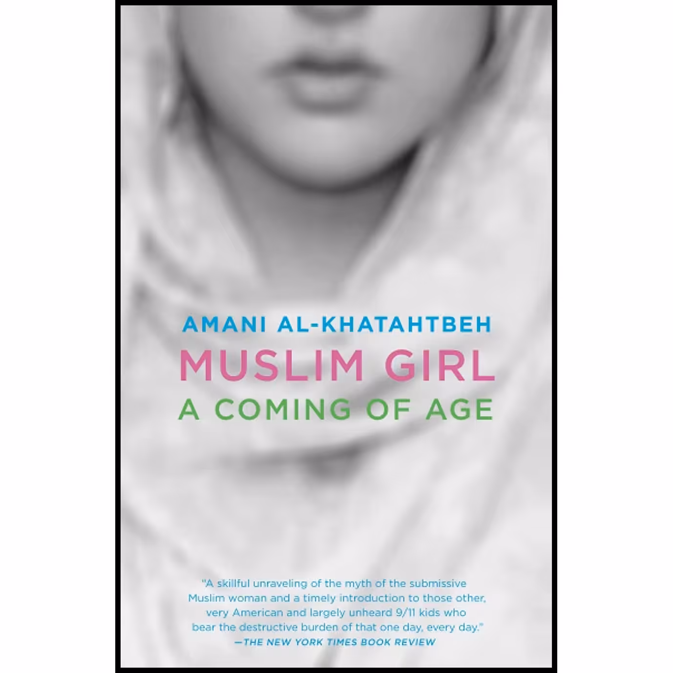 کتاب زبان اصلی Muslim Girl اثر Amani AlKhatahtbeh انتشارات تازه ها