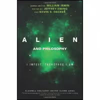 کتاب زبان اصلی Alien and Philosophy انتشارات WileyBlackwell