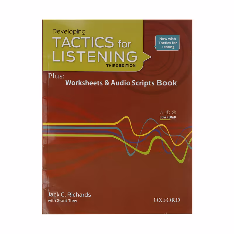 کتاب Developing Tactics For Listening Third Edition اثر Jack C. Richards and Grant Trew انتشارات آکسفورد