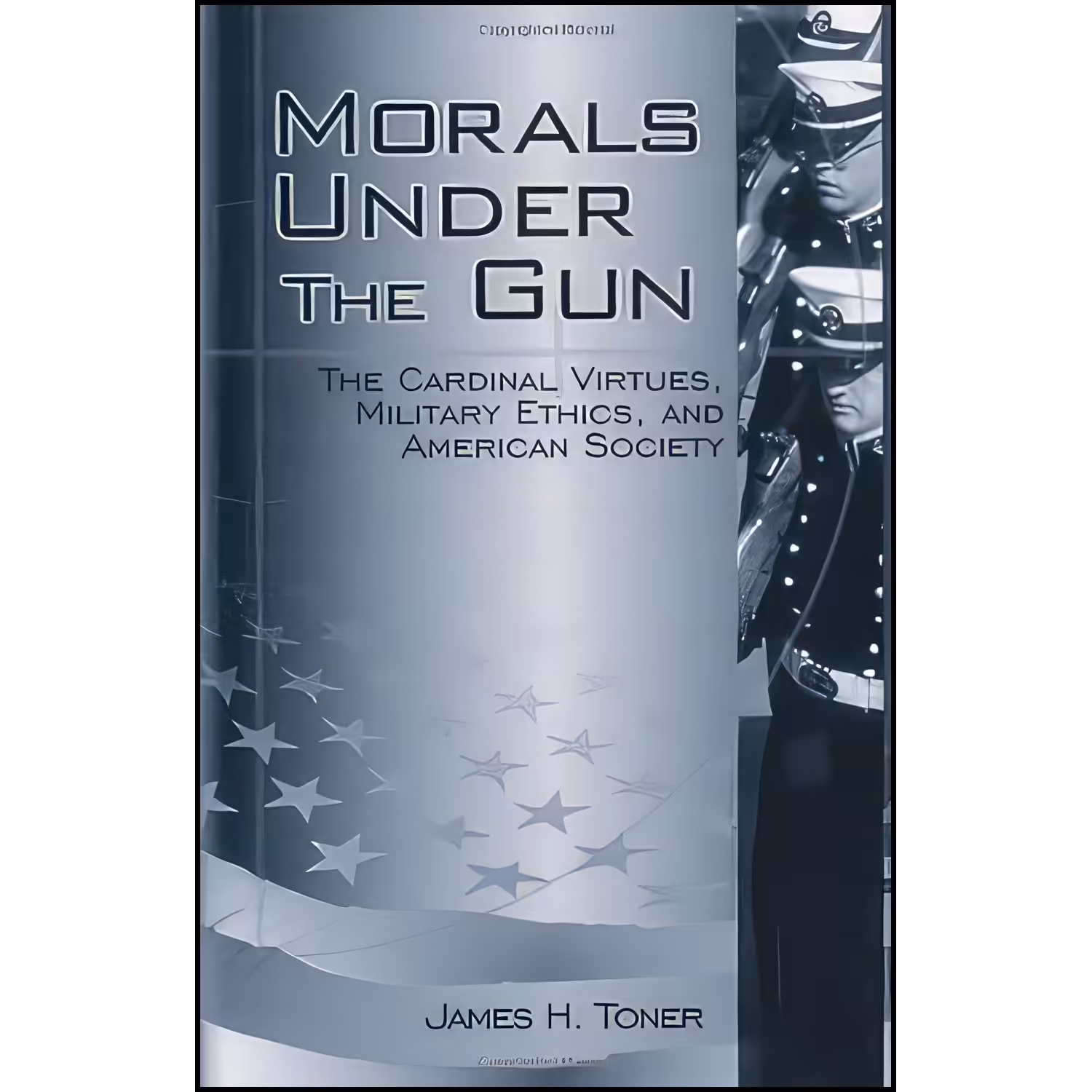 کتاب زبان اصلی Morals Under the Gun اثر James Hugh Toner