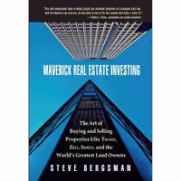 کتاب زبان اصلی Maverick Real Estate Investing اثر Steve Bergsman انتشارات Wiley