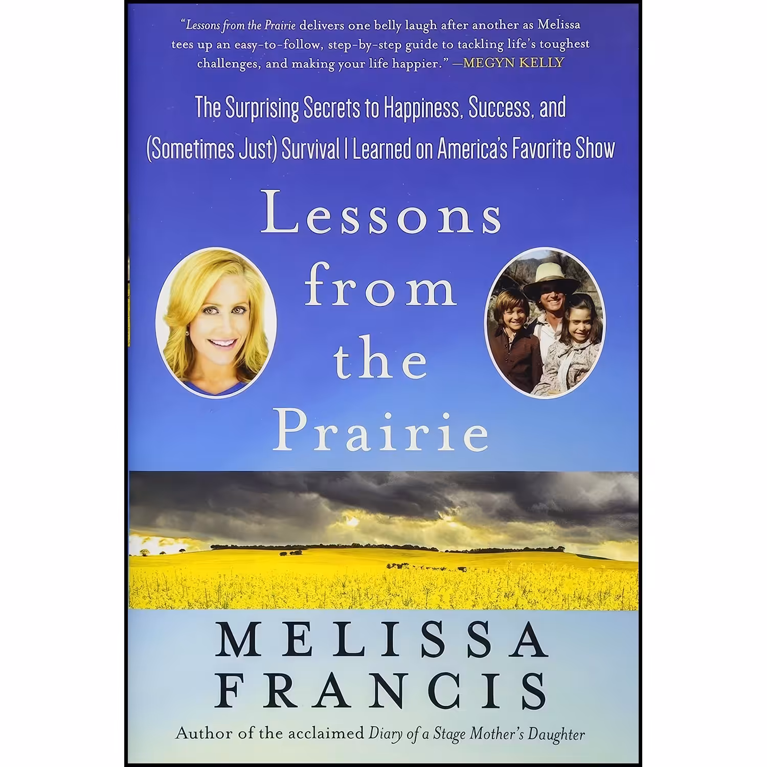 کتاب زبان اصلی Lessons from the Prairie اثر Melissa Francis