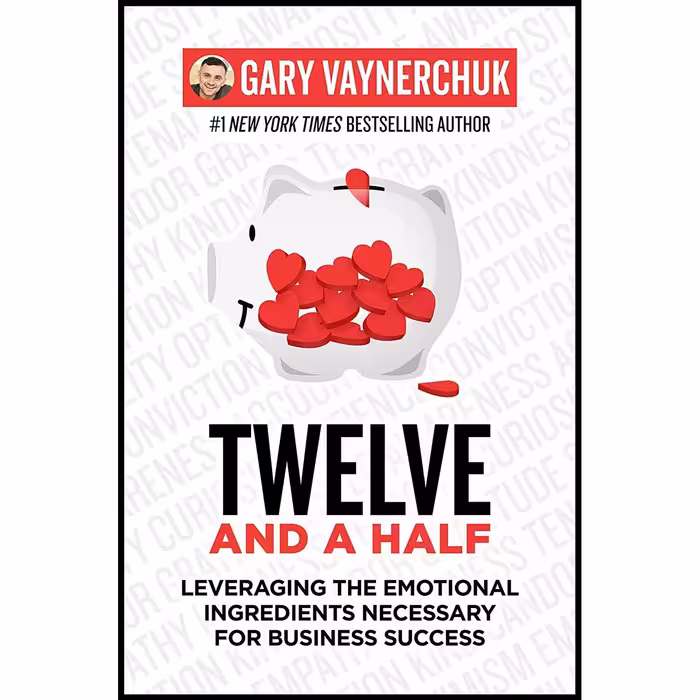 کتاب زبان اصلی Twelve and a Half اثر Gary Vaynerchuk انتشارات Harper Business