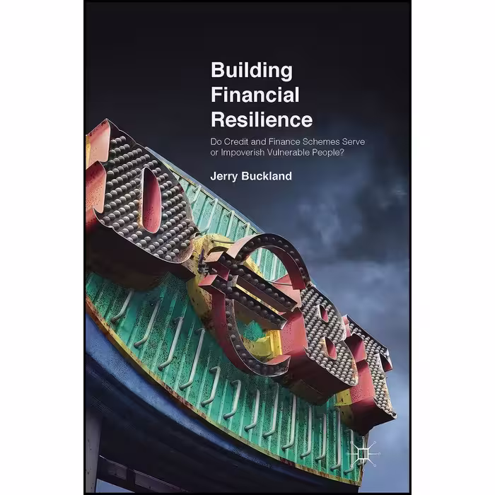کتاب زبان اصلی Building Financial Resilience اثر Jerry Buckland