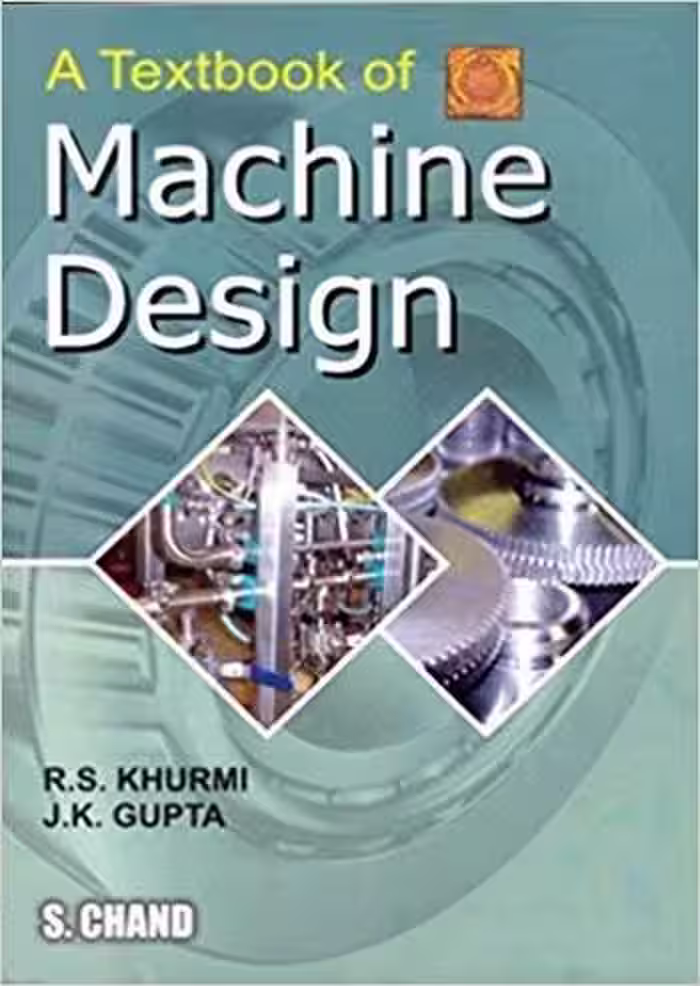 󾕇 دانلود کتاب Khurmi R. S., A Textbook of Machine Design, 1987 - دانلود کتاب های دانشگاهی