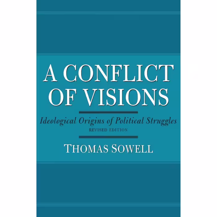 کتاب زبان اصلی A Conflict of Visions اثر Thomas Sowell انتشارات تازه ها