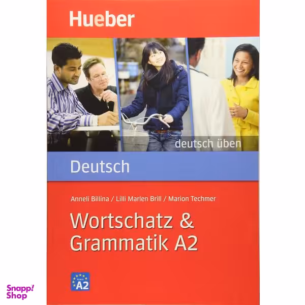 کتاب Wortschatz and Grammatik A2 اثر جمعی از نویسندگان انتشارات هوبر