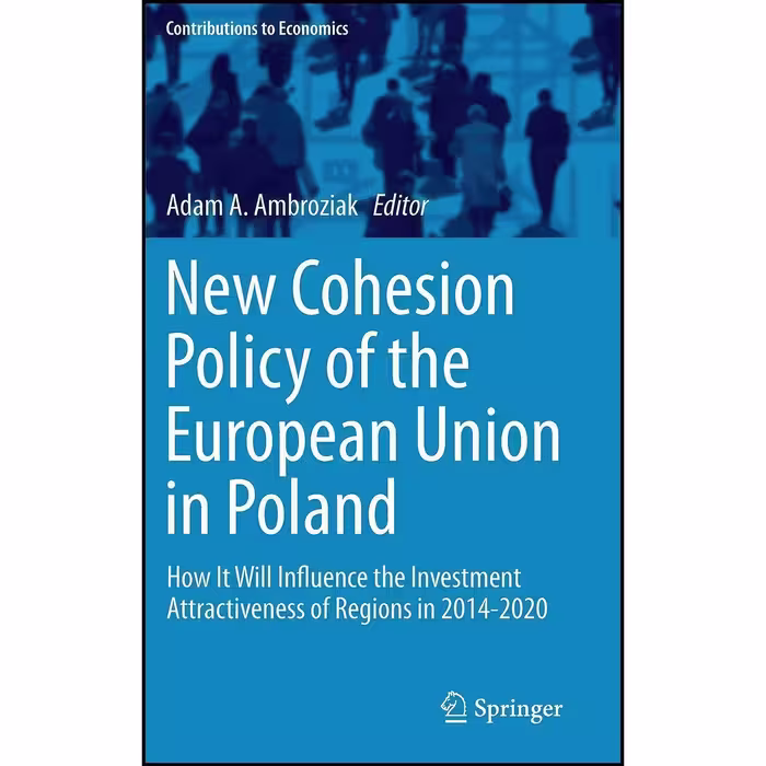 کتاب زبان اصلی New Cohesion Policy of the European Union in Poland