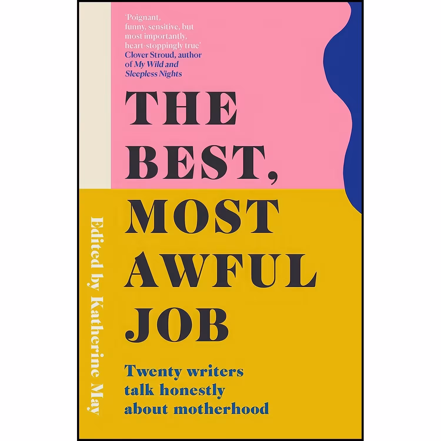 کتاب زبان اصلی Best Most Awful Job اثر Katherine May