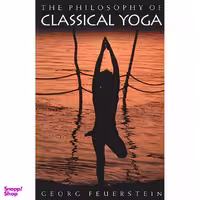 کتاب The Philosophy of Classical Yoga اثر Georg Feuerstein انتشارات Inner Traditions