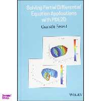 کتاب Solving Partial Differential Equation Applications with PDE2D اثر Granville Sewell انتشارات Wiley