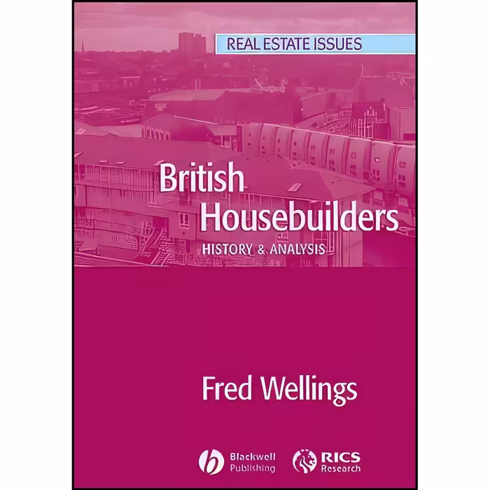 کتاب زبان اصلی British Housebuilders اثر Fred Wellings