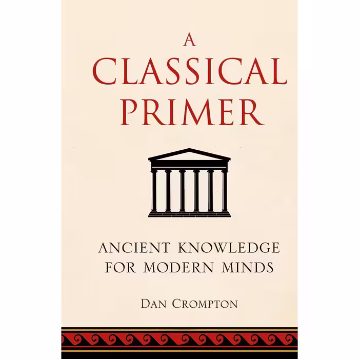 کتاب زبان اصلی A Classical Primer اثر Dan Crompton انتشارات Michael OMara