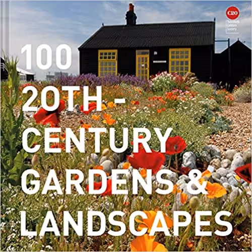  دانلود کتاب 100 20Th-Century Gardens And Landscapes, 2020 - دانلود کتاب های دانشگاهی