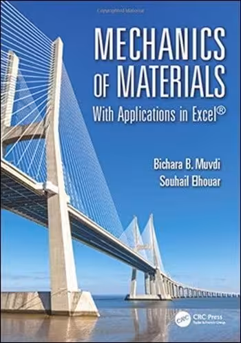 󾕇 Mechanics of Materials - With Applications in Excel - دانلود کتاب های دانشگاهی