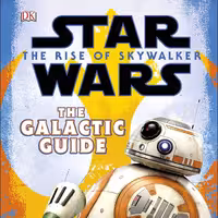 کتاب Star Wars The Rise of Skywalker The Galactic Guide انتشارات DK