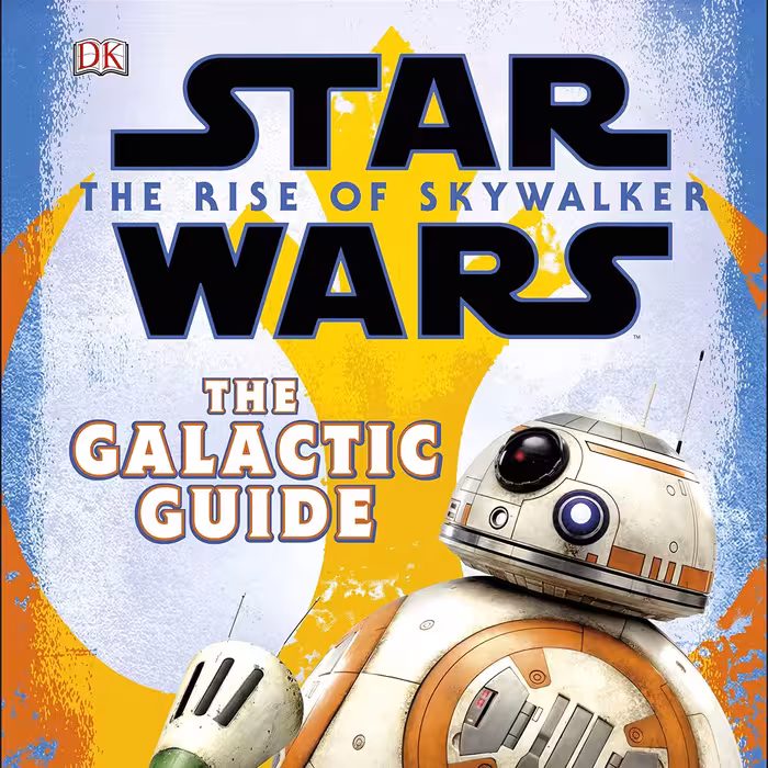 کتاب Star Wars The Rise of Skywalker The Galactic Guide انتشارات DK